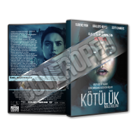 Kötülük - Malevolent 2018 Türkçe dvd cover Tasarımı